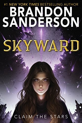 Brandon Sanderson: Skyward (Paperback, 2018, Delacorte Press)
