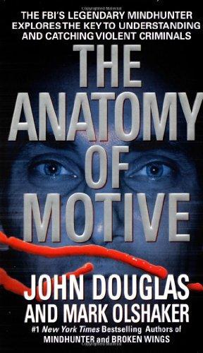 John Edward Douglas: The anatomy of motive (2000)
