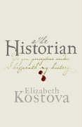 Elizabeth Kostova: Historian (Paperback, 2005, Little, Brown and Company)