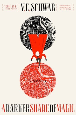 V. E. Schwab, Victoria Schwab: A Darker Shade of Magic (Hardcover, 2015, Tor)