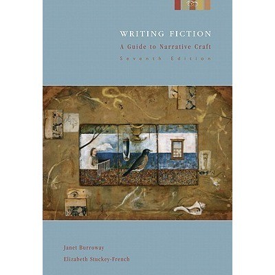 Janet Burroway: Writing Fiction (Hardcover, 2007, Pearson Longman)