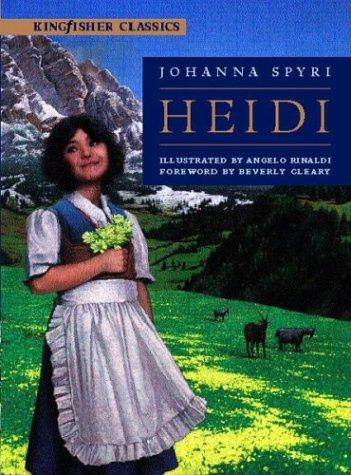 Johanna Spyri: Heidi (Kingfisher Classics) (Hardcover, 2002, Kingfisher)