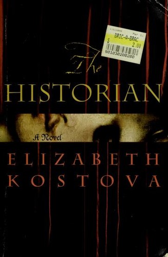 Elizabeth Kostova: The historian (Hardcover, 2005, Little, Brown)