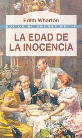 Edith Wharton: La Edad de La Inocencica (Spanish language, 2004, Andres Bello)