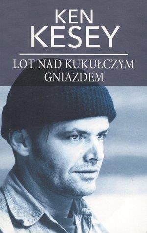 Ken Kesey, Kizi K., Ken Kesey: Lot nad kukułczym gniazdem (Polish language, 2017, Wydawnictwo Albatros Andrzej Kuryłowicz)