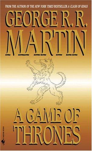 George R. R. Martin: A Game of Thrones (2005, Spectra)