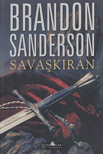 Brandon Sanderson: Savaskiran (Paperback, 2018, Akilcelen Kitaplar)