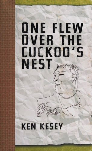 Ken Kesey, Kizi K., Ken Kesey: One Flew Over the Cuckoo's Nest (Hardcover, 2005, Penguin Books)