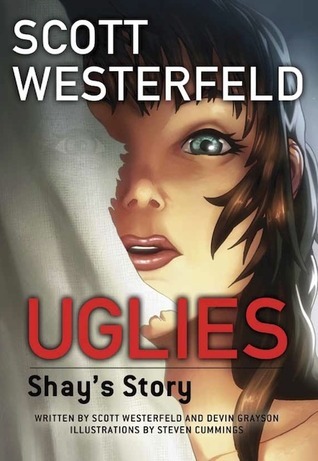 Scott Westerfeld: Uglies: Shay's Story (Uglies: Graphic Novel, #1)