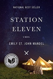 Station Eleven (2014, Knopf Publishing Group, Knopf)